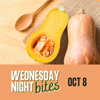 Wednesday Night Bites, October 8th, 2025