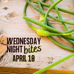Wednesday Night Bites - April 10th, 2024