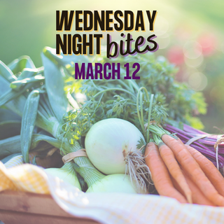 Wednesday Night Bites - March 12th, 2025