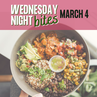Wednesday Night Bites - March 4th, 2026